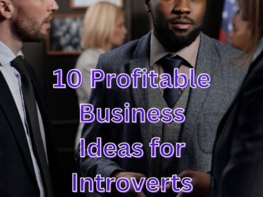 Profitable Business Ideas for Introverts